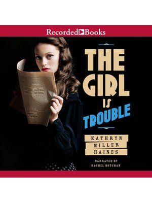 cover image of The Girl is Trouble
